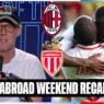 Christian Pulisic scores in Derby di Milano & Flo Balogun is heating up for Monaco | SOTU