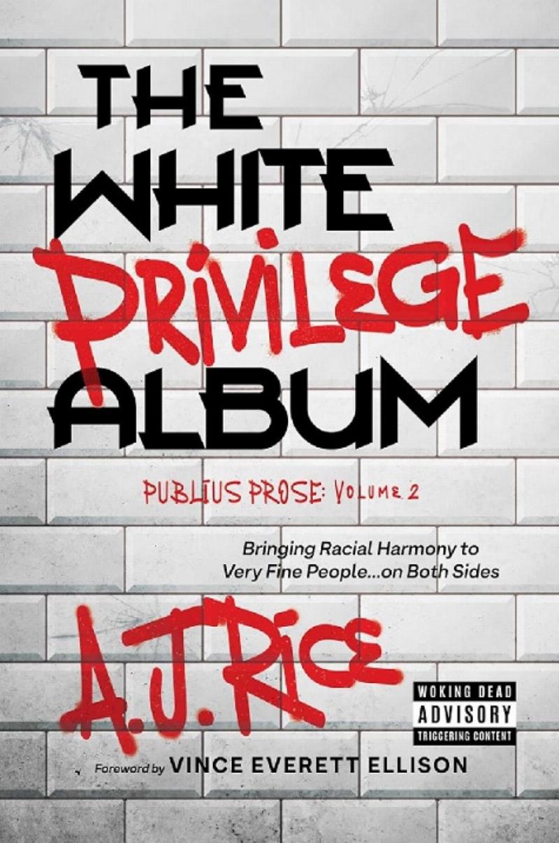 The White Privilege Album hits the Woke hard